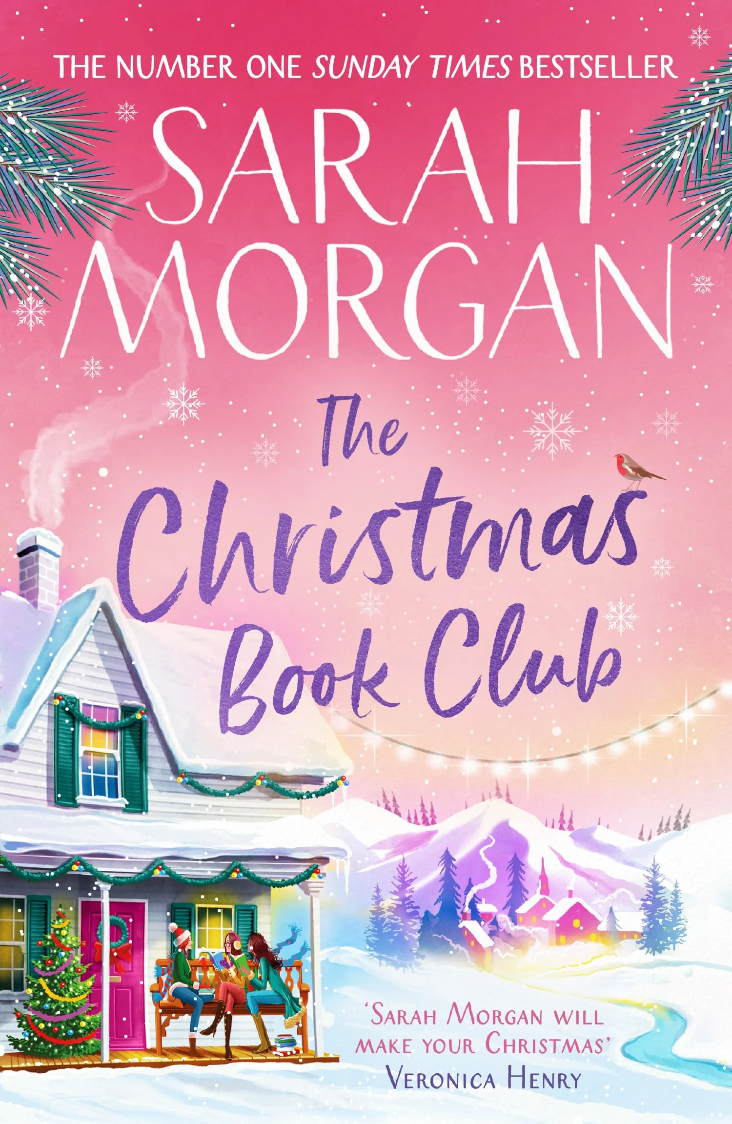 The Christmas Book Club: From the Sunday Times best-selling author of Snowed in for Christmas comes a heart-warming festive novel about friendship, love, and romance