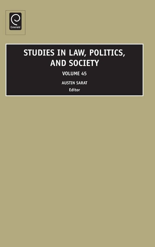 Studies in Law, Politics and Society: 45