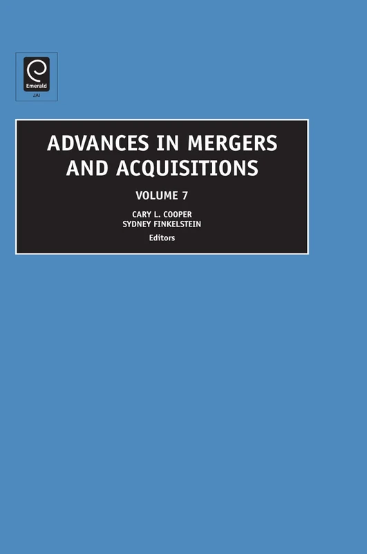 Advances in Mergers and Acquisitions: 7