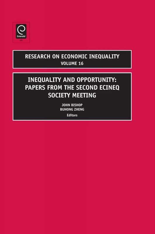 Inequality and Poverty: Papers from the Second Ecineq Society Meeting: 16 (Research on Economic Inequality, 16)
