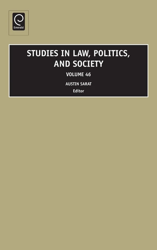 Studies in Law, Politics, and Society: 46