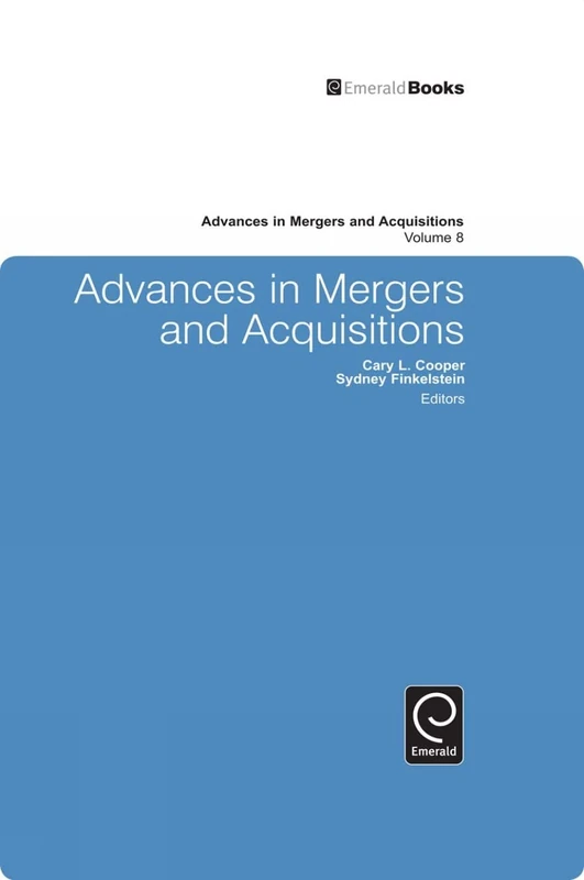 Advances in Mergers and Acquisitions: 8