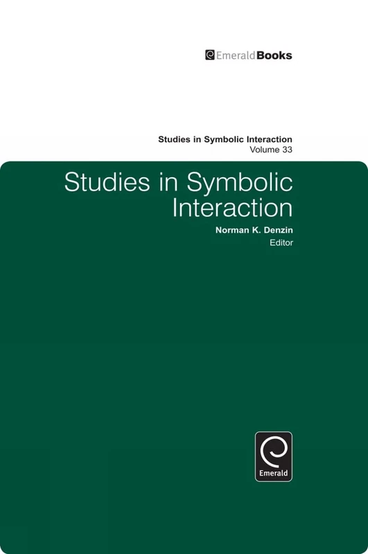 Studies in Symbolic Interaction: 33