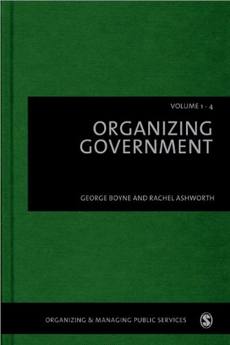 Organizing Government (Organizing & Managing Public Services)