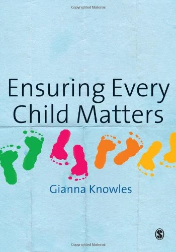 Ensuring Every Child Matters: A Critical Approach