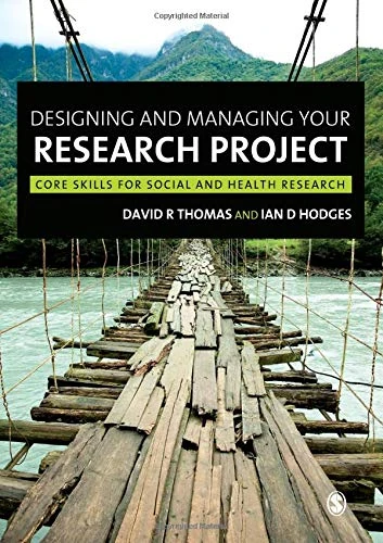 Sage Designing and Managing Your Research Project Book