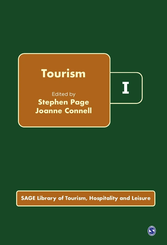 Tourism: 6 (SAGE Library of Tourism, Hospitality & Leisure)