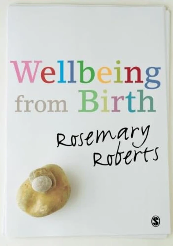 Wellbeing from Birth