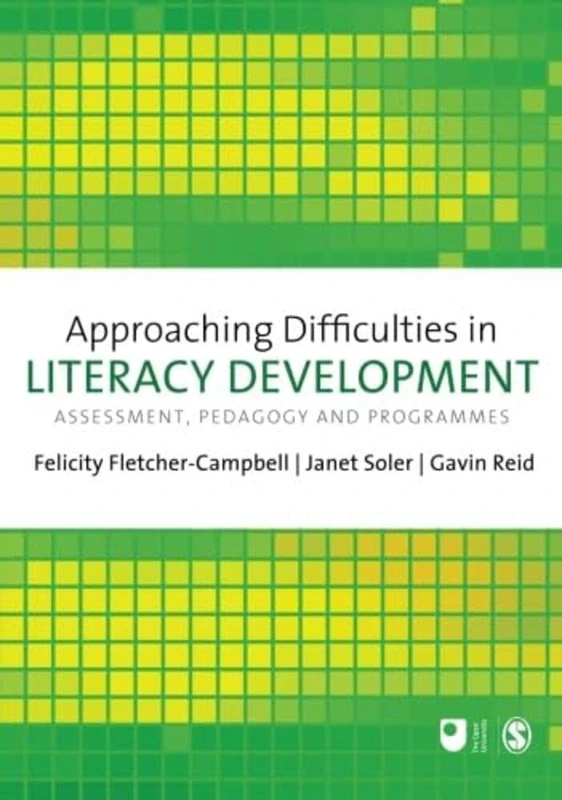 Approaching Difficulties in Literacy Development: Assessment, Pedagogy And Programmes (E801 Reader)