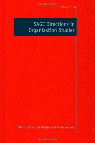 SAGE Directions in Organization Studies (SAGE Library in Business and Management)