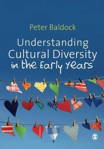 Understanding Cultural Diversity in the Early Years