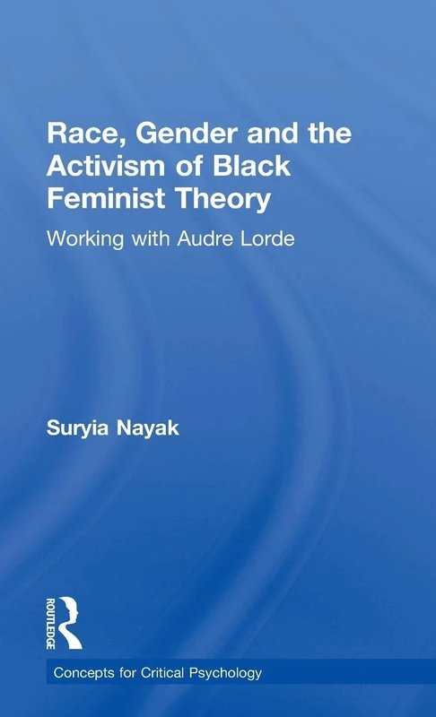 Routledge - Race, Gender and the Activism of Black Feminist Theory