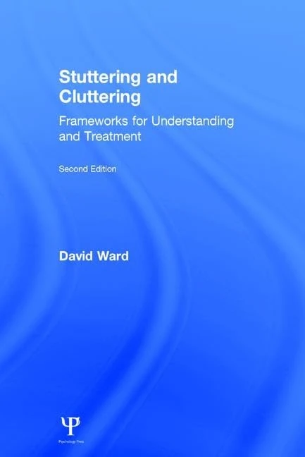 Routledge Stuttering and Cluttering (Second Edition) Book