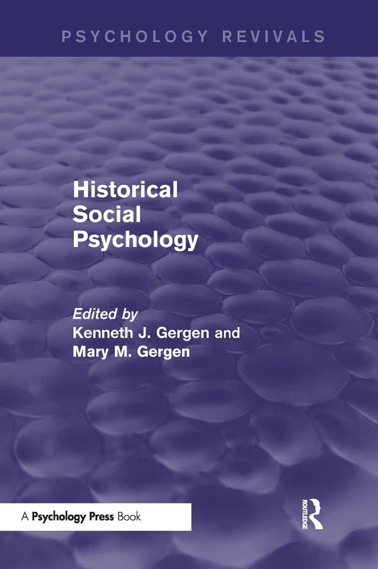 Historical Social Psychology (Psychology Revivals)