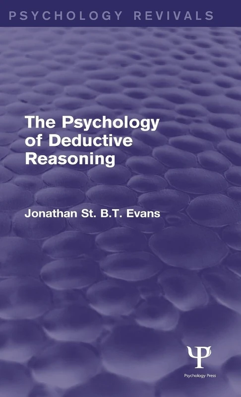 Routledge - The Psychology of Deductive Reasoning Book