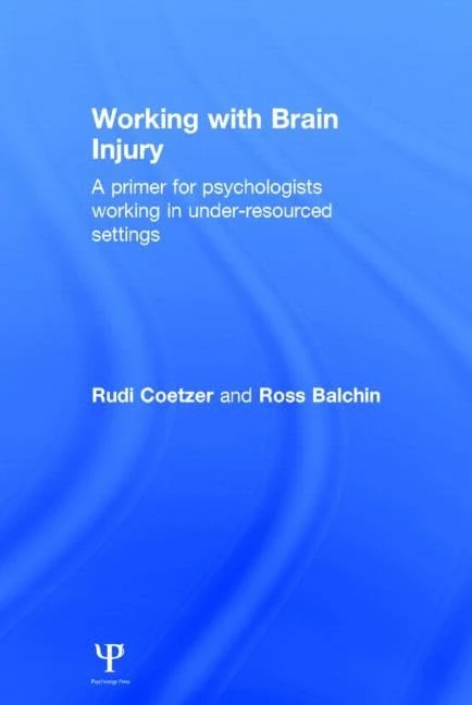 Routledge Working with Brain Injury - Clinical Psychology Guide