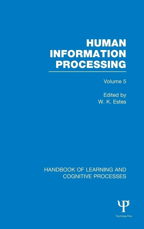 Routledge Handbook of Learning and Cognitive Processes Vol 5