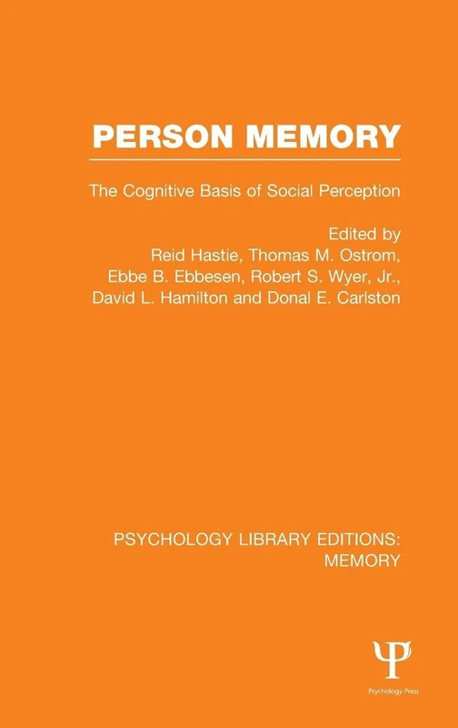 Routledge Person Memory - Cognitive Basis of Social Perception