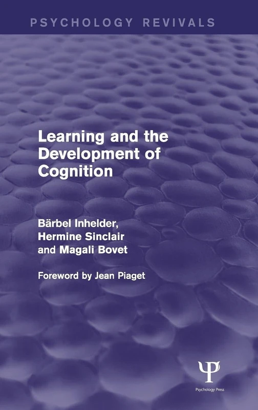 Learning and the Development of Cognition (Psychology Revivals)