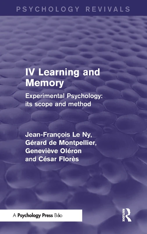 Routledge Experimental Psychology Vol IV - Learning and Memory