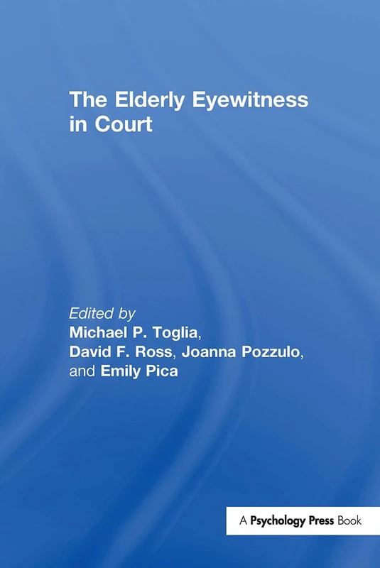 The Elderly Eyewitness in Court