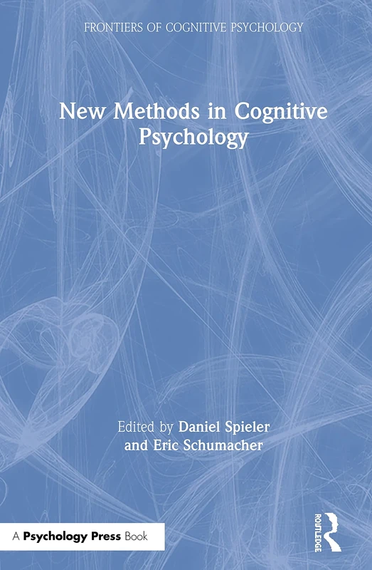 New Methods in Cognitive Psychology (Frontiers of Cognitive Psychology)