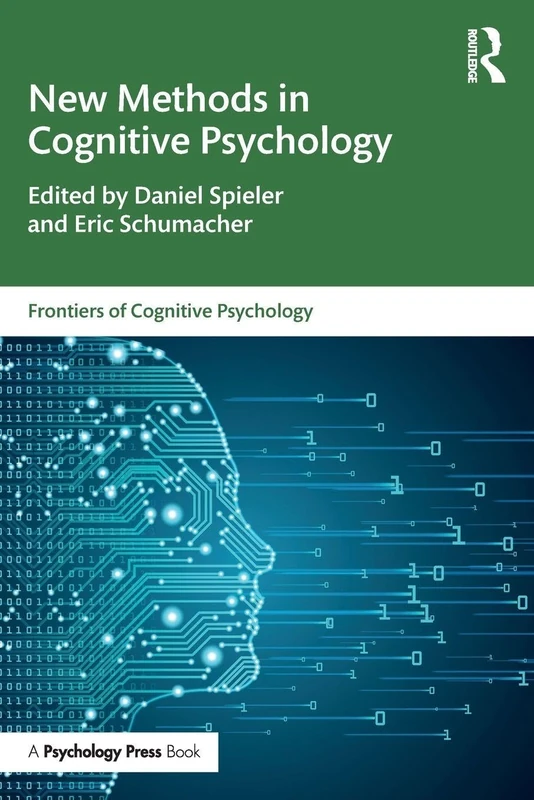 New Methods in Cognitive Psychology (Frontiers of Cognitive Psychology)