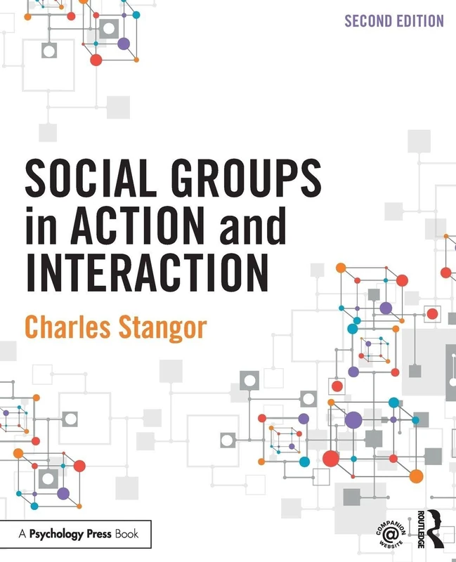 Social Groups in Action and Interaction: 2nd Edition