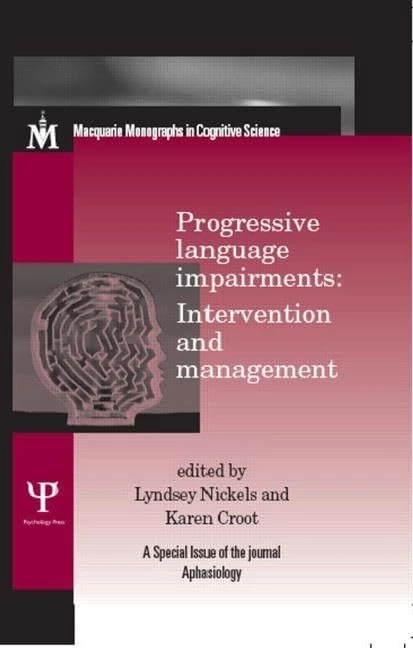 Routledge Progressive Language Impairments Intervention Book