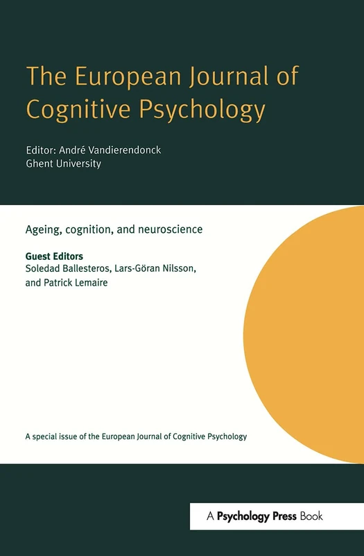 Routledge Ageing, Cognition, and Neuroscience Special Issue
