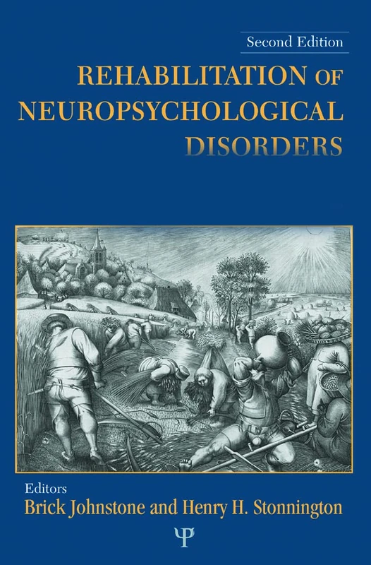Routledge Rehabilitation of Neuropsychological Disorders Guide