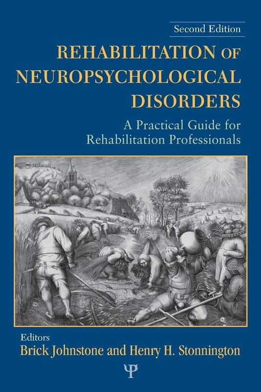 Routledge Rehabilitation of Neuropsychological Disorders Guide