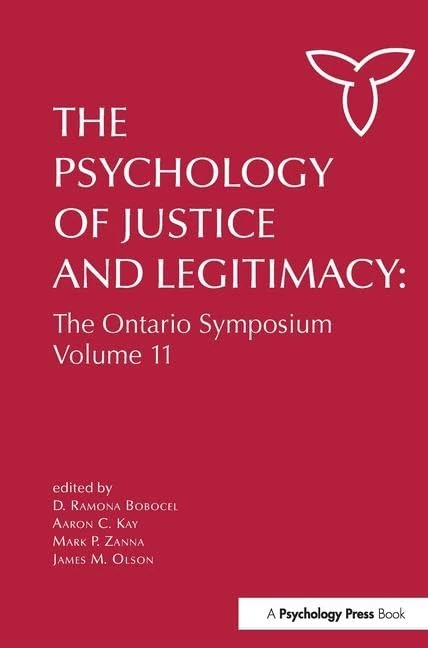 Routledge Psychology of Justice and Legitimacy Volume 11