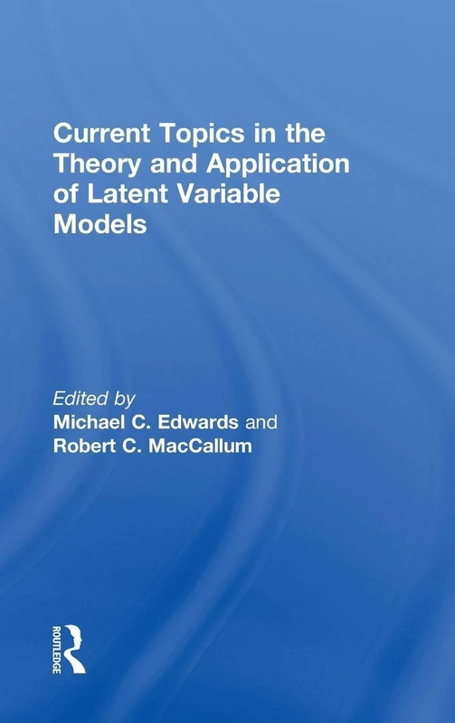 Routledge - Current Topics in Latent Variable Models Book