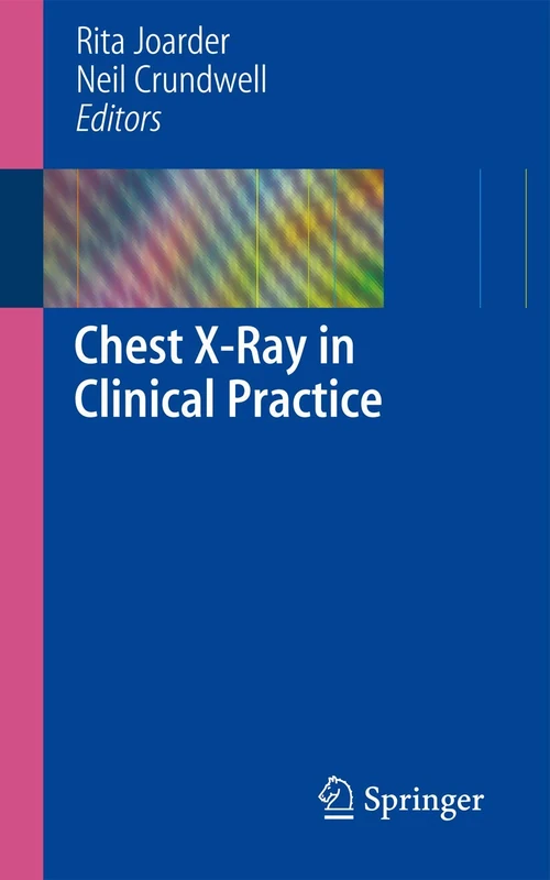 Springer - Chest X-Ray in Clinical Practice Medical Book