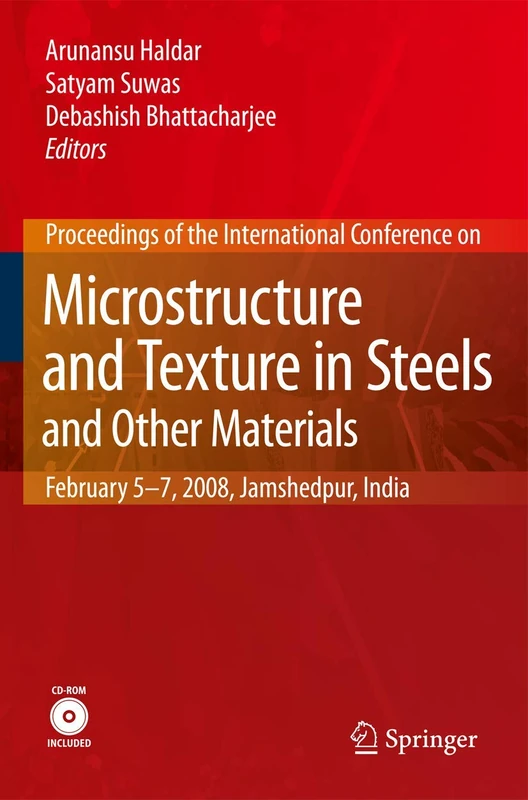 Microstructure and Texture in Steels: and Other Materials