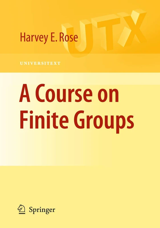 Springer - A Course on Finite Groups (Universitext) Mathematics