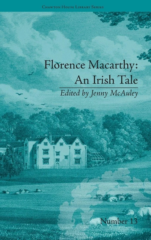 Florence Macarthy: An Irish Tale: by Sydney Owenson (Chawton House Library: Women's Novels) - Image 1