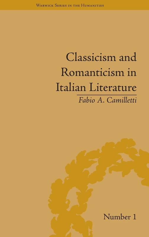 Routledge - Classicism and Romanticism in Italian Literature