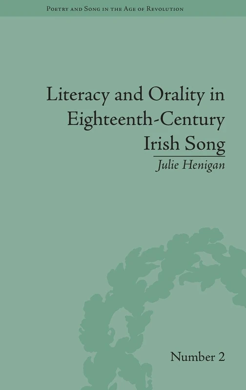 Routledge - Literacy and Orality in 18th-Century Irish Song