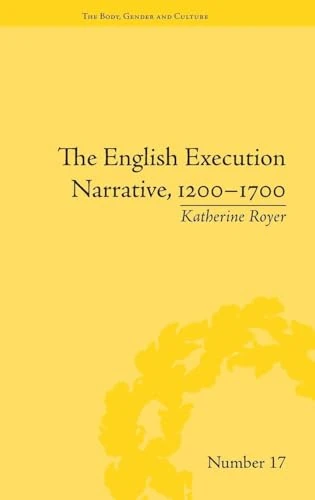 Routledge - The English Execution Narrative, 1200-1700 Book