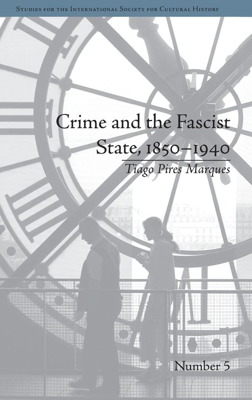 Routledge - Crime and the Fascist State, 1850-1940 Book - Image 1