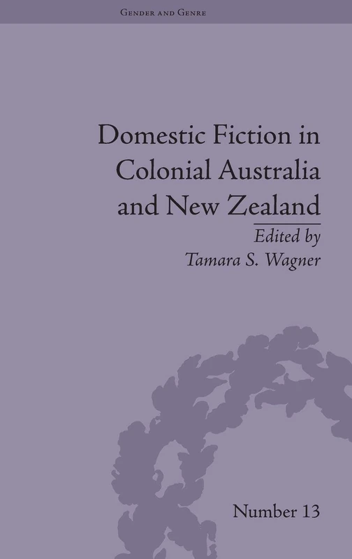 Routledge - Domestic Fiction in Colonial Australia and NZ