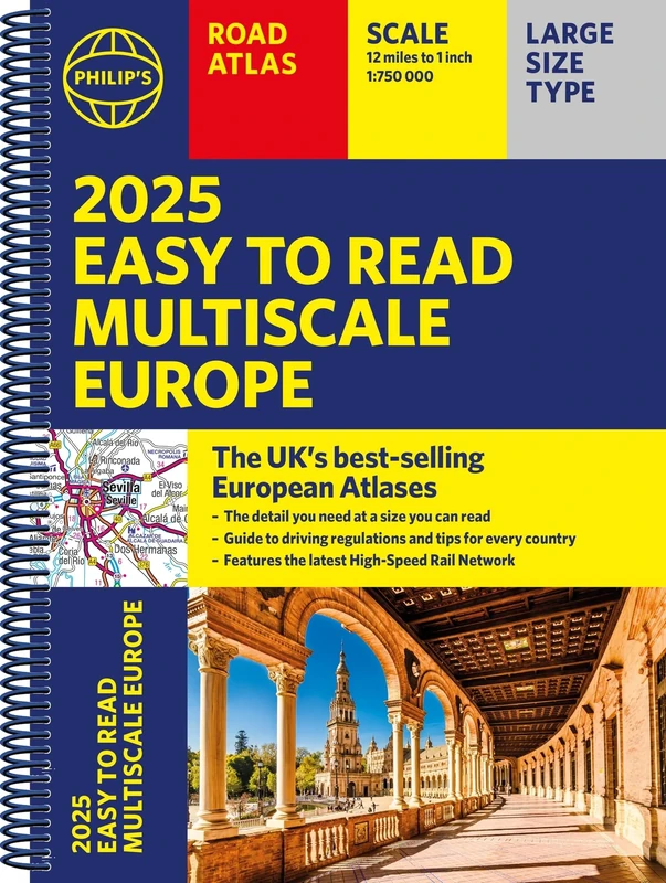 2025 Philip's Easy to Read Multiscale Road Atlas Europe: (A4 Spiral binding) (Philip's Road Atlases)