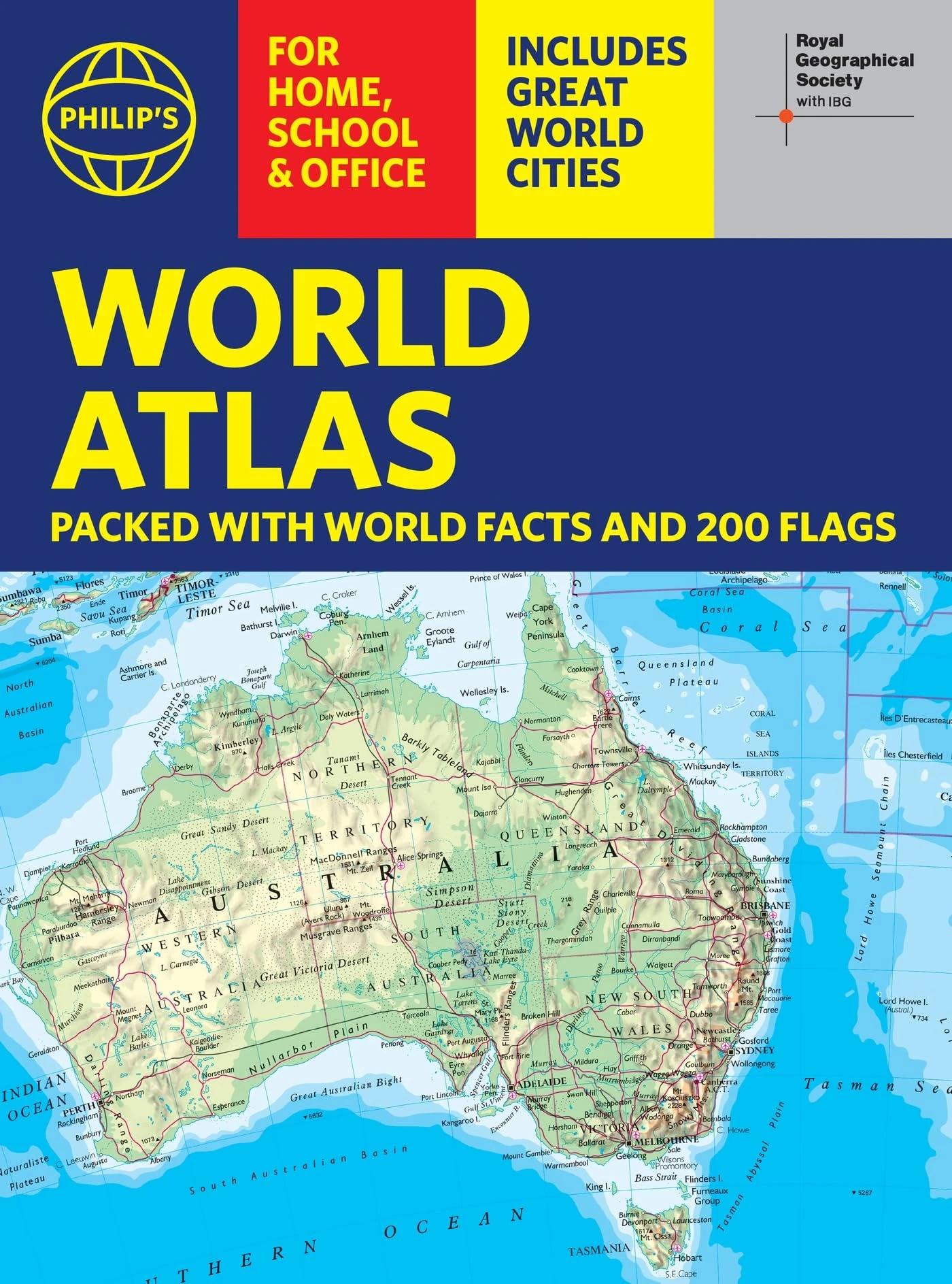 Philip's RGS World Atlas (A4): with Global Cities, Facts and Flags (Philip's World Atlas)