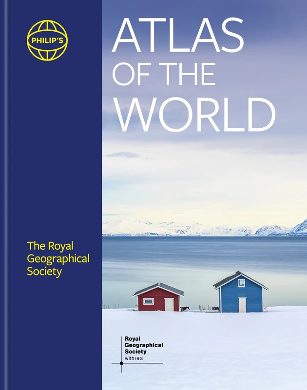 Philip's Atlas of the World: The Complete Global Update (2026 edition) (Philip's World Atlas)