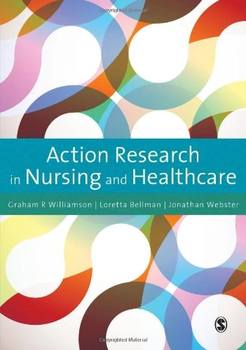Action Research in Nursing and Healthcare