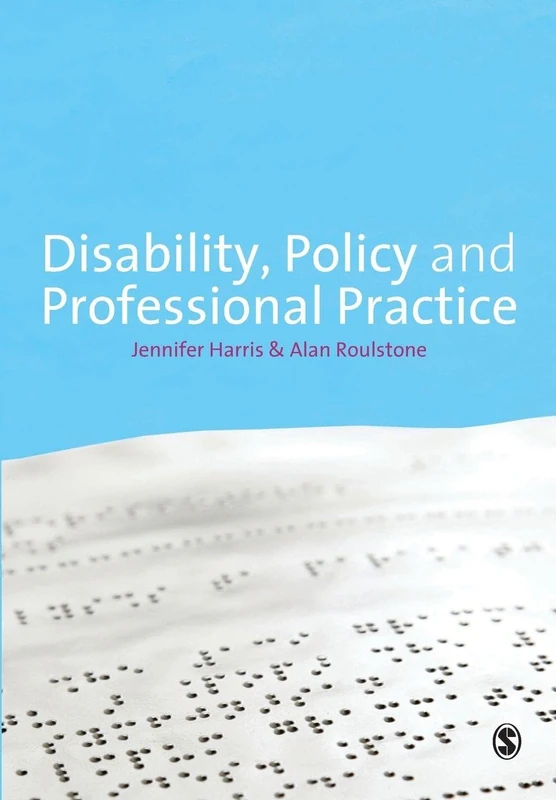 Disability, Policy and Professional Practice
