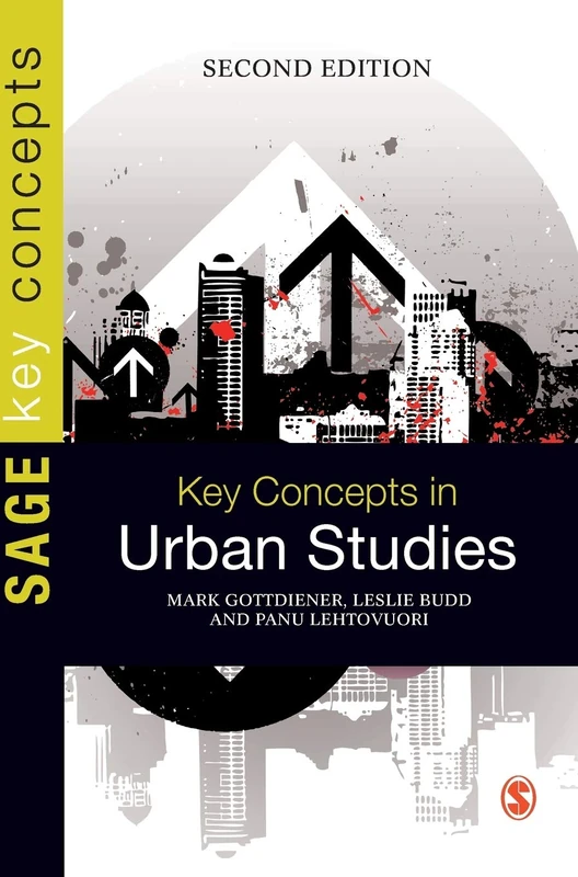 Key Concepts in Urban Studies (SAGE Key Concepts series)