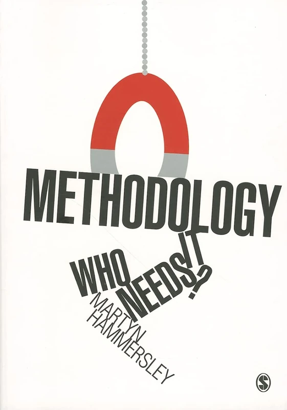 Methodology: Who Needs It?